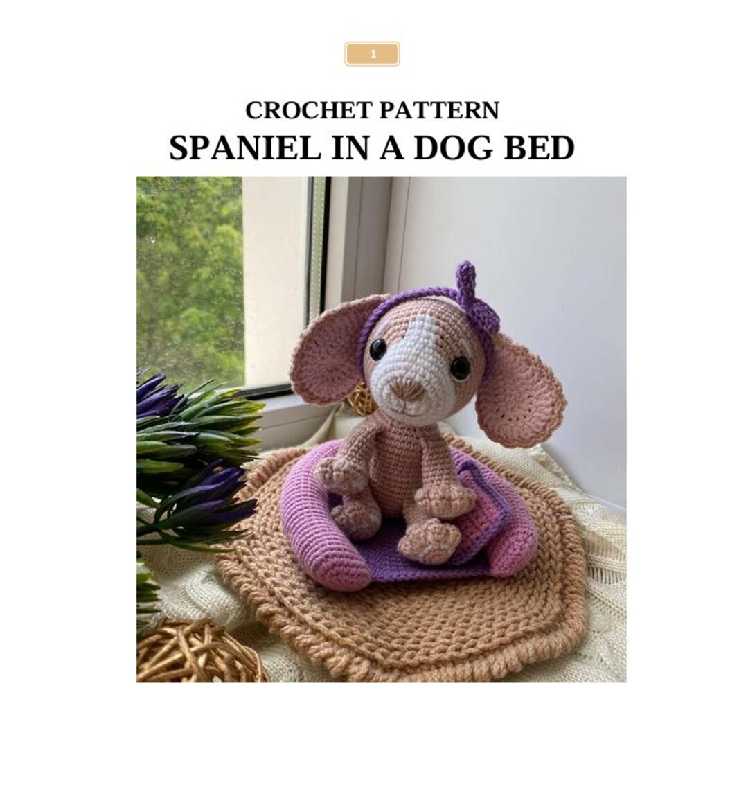 Spaniel Crochet Pattern Crochet Pattern PDF - Spaniel Dog in Bed Amigurumi - Cute Puppy Toy ...