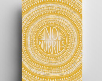 No Worries - A3 Print