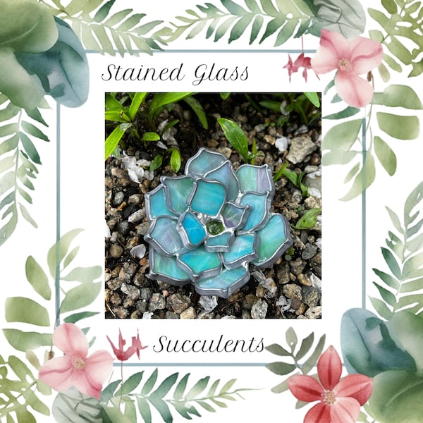 Succulent, Stained Glass, Stained Glass Succulent, Garden Decor, Art, Hand Made, Custom Order, Planet Decor, Home Decor, Glass Art