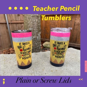 Pencil Tumbler, Tumbler, Custom Made, Teacher Gifts, Gifts, Hand Made, Home & Living, Drinkware, Tumblers, Teacher Appreciation Gift