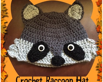 Crochet Raccoon hat (Infant-Adult Sizes)