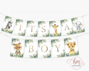 May include: It's a Boy banner with jungle animals. The banner has gold letters and green foliage with gold glitter. The animals include a zebra, giraffe, elephant, tiger, and lion.