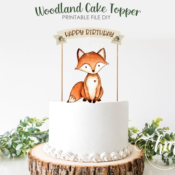 PRINTABLE Fox Birthday Cake Topper, Woodland Birthday Cake Topper, Fox Happy Birthday Cake Topper, Woodland Fox Birthday Cake Decoration