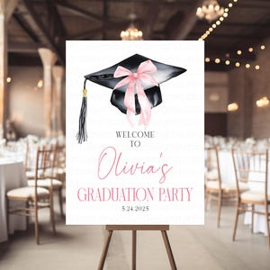Pink Bow Graduation party welcome sing Digital or Printed and Shipped