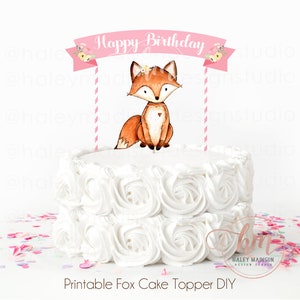 PRINTABLE Fox Birthday Cake Topper, Woodland Birthday Cake Topper, Girl Fox Happy Birthday Cake Topper, Fox Birthday Cake Decoration
