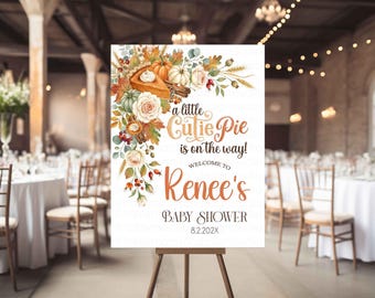 Cutie Pie Baby shower Welcome sign Digital or Printed