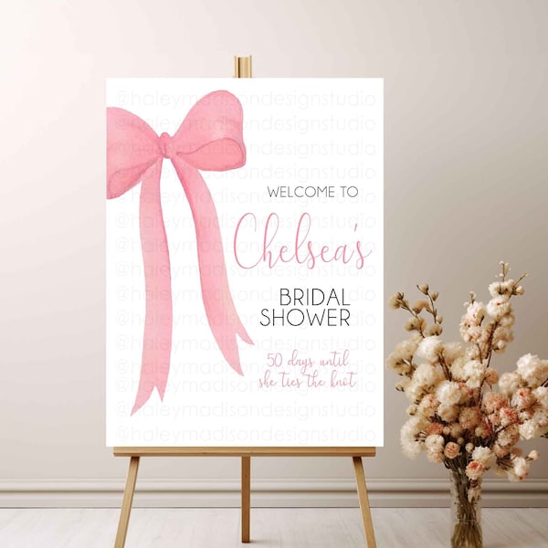 Bow Bridal Shower Welcome sign, Shes tying the knot welcome sign, Bow themed Bridal Shower sign, Days till I do sign