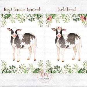 May include: Two watercolor illustrations of a black and white calf. The calf on the left is gender neutral. The calf on the right is wearing a floral crown and is labeled "Girl/Floral". Both calves are surrounded by green foliage.