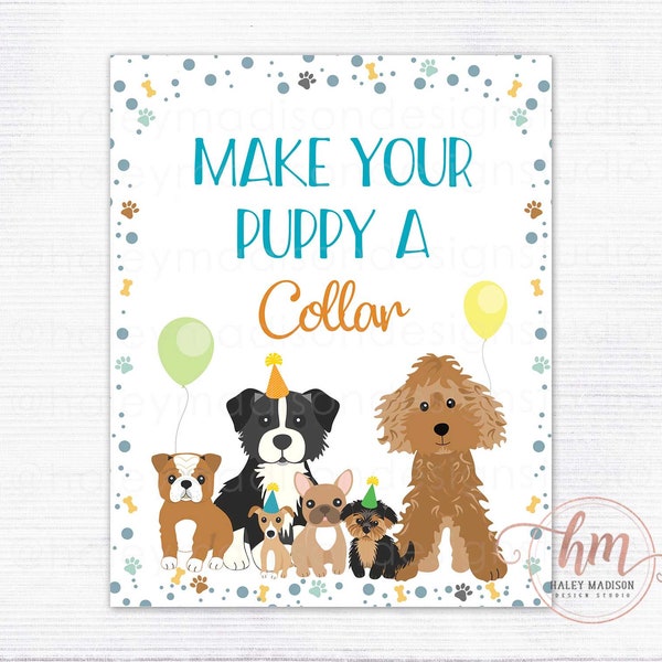 Puppy Party Make a Collar sign, DIY Puppy Collar Sign, Doggie Theme Birthday Sign, Make Your Puppy a Collar decor sign digital file HM868