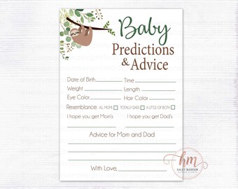 May include: A printable baby shower game card with a sloth illustration and green foliage. The card has a title that reads "Baby Predictions & Advice" and includes prompts for guests to predict the baby's birth date, weight, eye color, hair color, and resemblance to the parents. The card also includes a space for guests to write advice for the parents.
