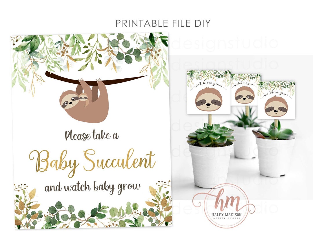 PRINTABLE Sloth Baby Shower Succulent Favor Sign, Baby Succulent Favor ...