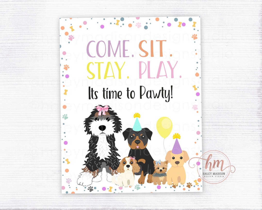 PINK Puppy Party Come Sit Stay Play Sign, Doggie Theme Birthday Sign ...