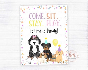 PINK Puppy Party Come Sit Stay Play sign, Doggie Theme Birthday Sign, Come Play Puppy decor sign, Girl Puppy Birthday Sign PRINTABLE HM868