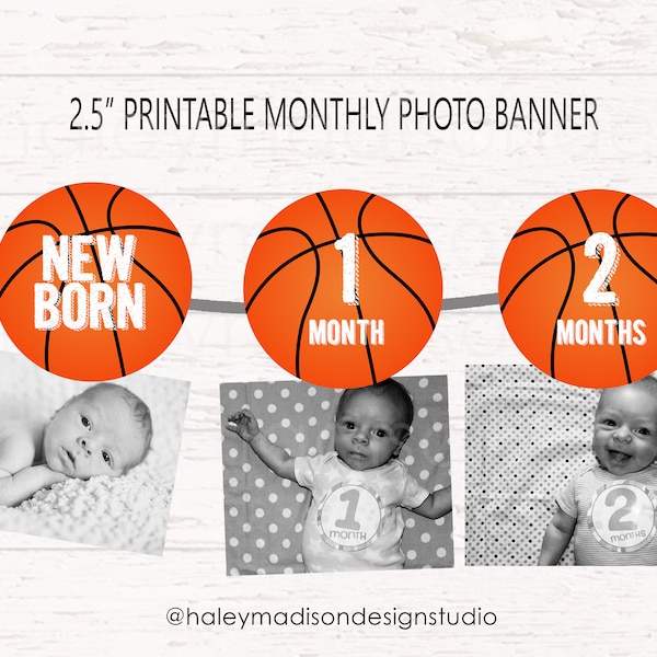 PRINTABLE Basketball Photo Banner, Basketball first birthday party sign, Basketball picture sign, Baby's first year basketball photo banner