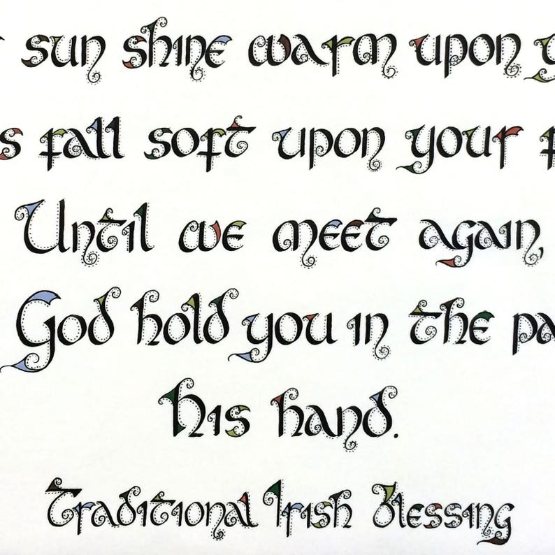 May the road rise up to met you, Celtic wall art, Irish wedding blessing, Historical art, Calligraphy print image 6
