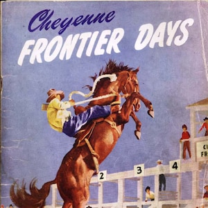 Cowboy Print - Cheyenne Rodeo 1940  - The Daddy of em All  - 18x24