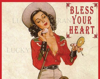 Bless Your Heart! - Cowgirl 12x18 Print
