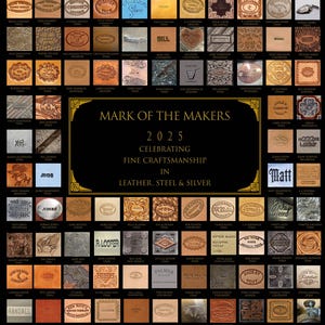 May include: A poster titled "Mark of the Makers 2025" celebrating fine craftsmanship in leather, steel, and silver. The poster features numerous square and rectangular designs with various embossed patterns and text, showcasing different makers.