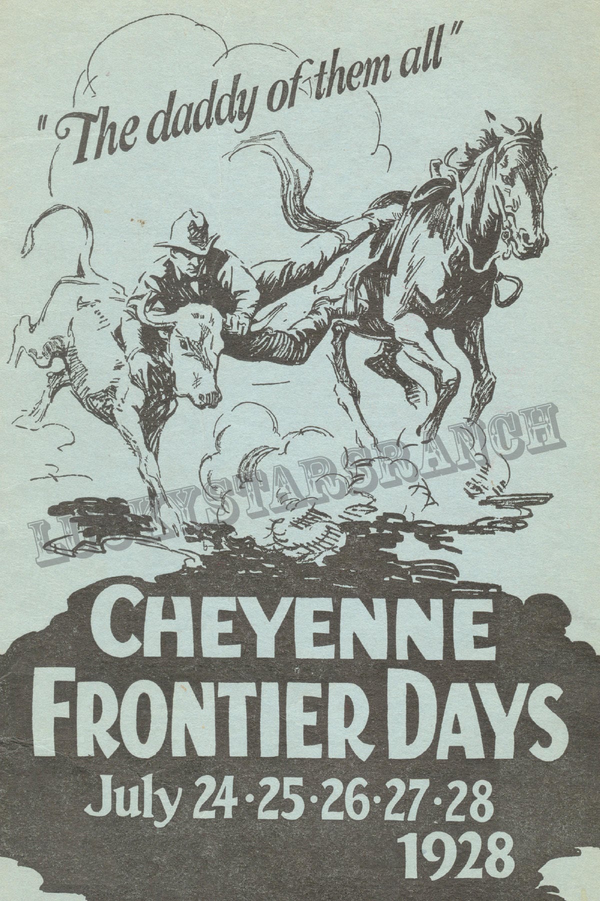 Cheyene Frontier Days Daddy of 'em All 1928 Cowboy Cowgirl