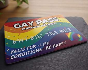 Gay Pass Membership - Plastic Card With Durable Gloss Finish - Bankcard Size/Feel