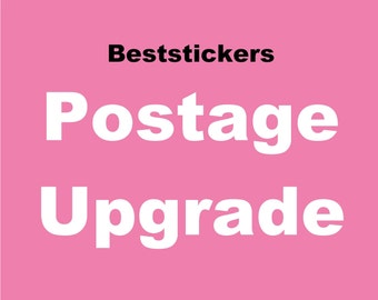 Beststickers - Postage Upgrade