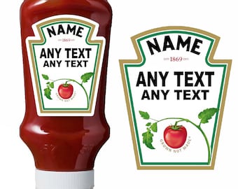 Personalised Ketchup Label/Sticker - DieCut - ADD ANY TEXT - Custom Size Option