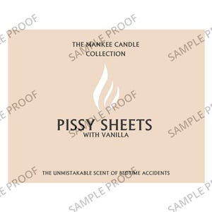 Puede incluir: Una caja de vela beige con un gr&aacute;fico de llama blanca y el texto "The Mankee Candle Collection" y "Pissy Sheets with Vanilla" y "The Unmistakable Scent of Bedtime Accidents".