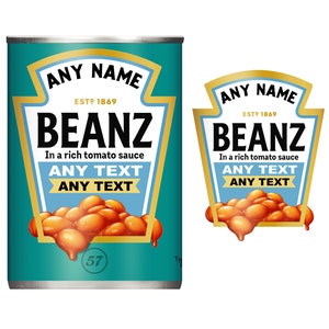 Personalised Baked Beans Tin Label/Sticker - DieCut - ADD ANY TEXT