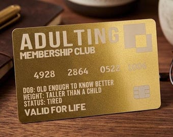 Adulting Membership Card - Fun Novelty Gift, Plastic Card Keepsake