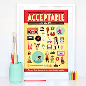 Acceptable in the 80s Typography Poster, Pop Art Illustration, Pop Culture Gift, Home Decor, Eighties Fun Music Art Print, 80s Nostalgia