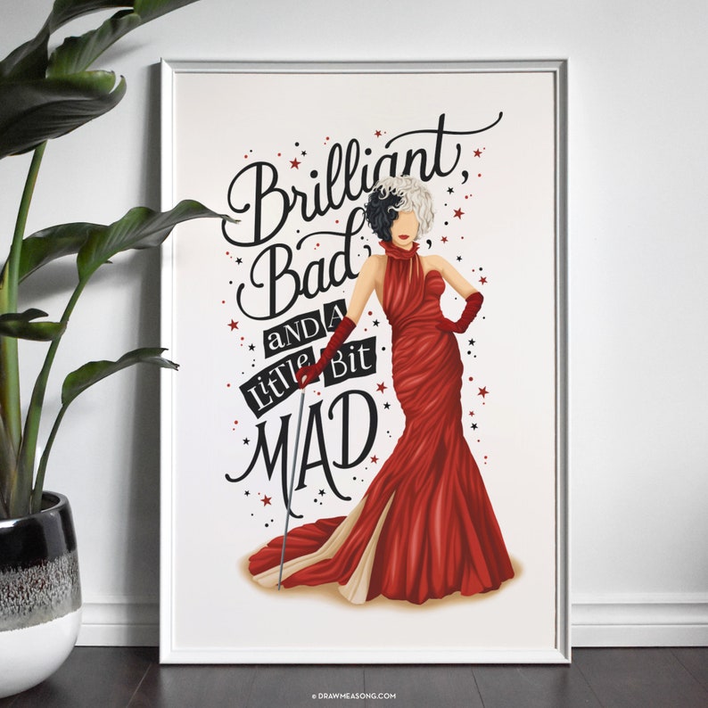 May include: A white background with a black and white illustration of a woman with a red dress and a cane. The text "Brilliant, Bad and a little bit MAD" is written in black and red lettering.