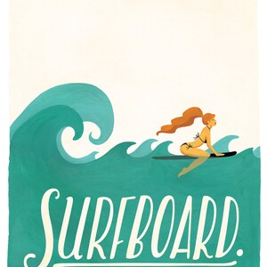 Surfboard Typography Poster, Pop Illustration, Music Art Print, Home Decor, Gouache Lettering, Fun Pop Culture Gift, Summer Vibes, Surfing image 2