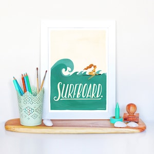 Surfboard Typography Poster, Pop Illustration, Music Art Print, Home Decor, Gouache Lettering, Fun Pop Culture Gift, Summer Vibes, Surfing image 1