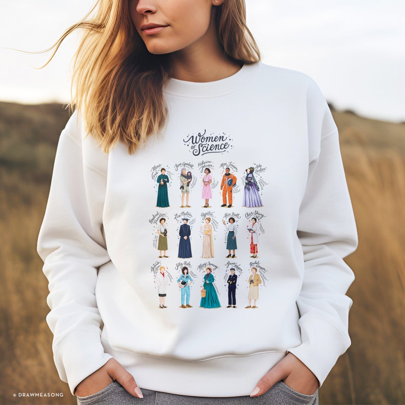 Science Sweater Drawing Women of Science Sweatshirt, Women in Stem Sweater, Science Student ...
