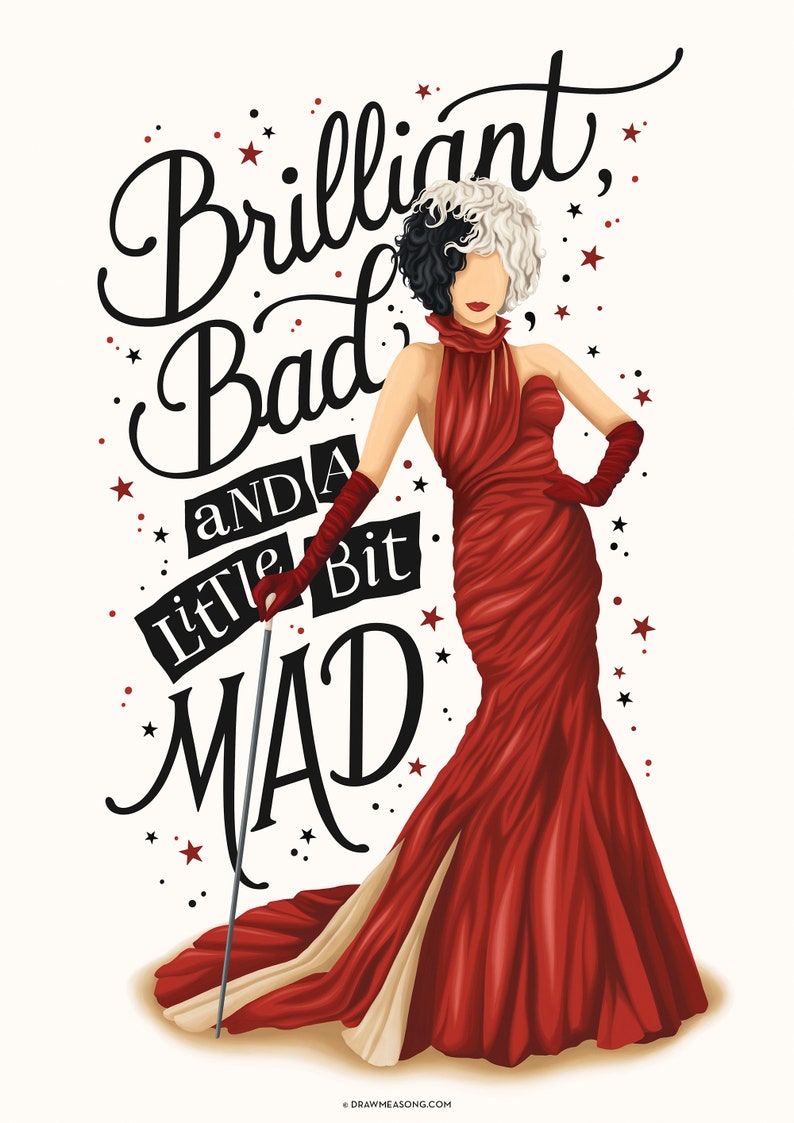 May include: A black and white illustration of a woman with a red dress and a black and white wig. The text "Brilliant, Bad and a Little Bit Mad" is written in black cursive lettering around the woman.