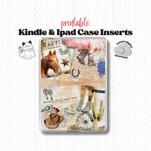 May include: A clear Kindle and iPad case insert featuring a Western-themed collage. The design incorporates a horse, cowboy boots, a wanted poster, and the text "Buffalo Bill's Wild West". The words "printable" and "instant digital download" are also visible.