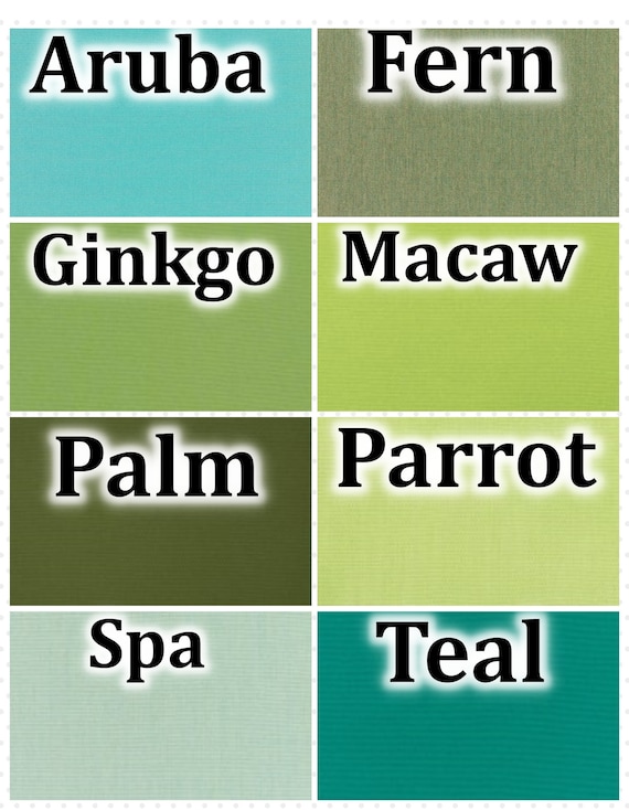 Sunbrella SWATCHES Canvas Options in Greens, Aruba, Fern, Ginkgo Macaw, Palm, Parrot, Spa, Teal, options for custom items