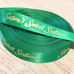 10-200 Yards 3/8 inches wide Sweet 16 or Quinceanera Personalized Logo Ribbon Roll for all occasions including for weddings/anniversary&#39;s