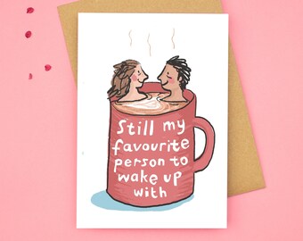 Favourite person to wake up with Coffee Couple Card