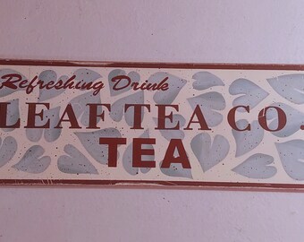 Vintage Leaf Tea Co sign decor 5"x14"