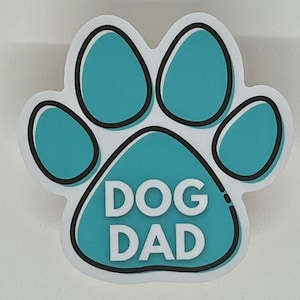 Dog dad sticker / paw sticker / waterproof and dishwasher safe / laptop decal / vinyl sticker / cute sticker / water bottle sticker