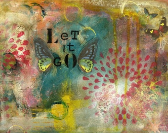 Let it Go, 8x10 print of original painting and collage