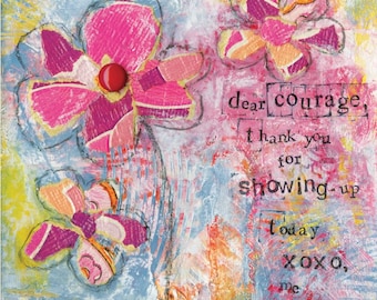 Dear Courage, 8x8 print of original mixed-media collage