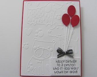 Funny Birthday Card, Happy Birthday Card, Happy Birthday Dog Years Card, Birthday, Gift For Her,Happy Birthday Cards, Birthday Cards, Dogs