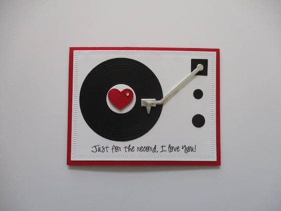 Handmade Valentine's Day Card: for the Record I Love Valentines