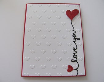 Valentine's Day Card, I Love You Card, Red, Embossed Cards, Greeting Card, Heart Card, Valentines, Anniversary Card, Handmade Card, Hearts