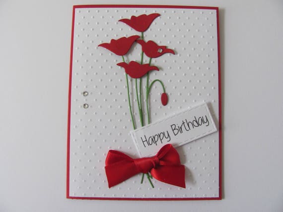 Handmade Greeting Card, Red Poppy Flower, Birthday Card, Flower Birthday Card, Happy Birthday Flower Card, Embossed Birthday Card