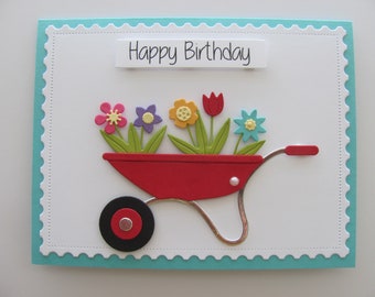 Handmade Birthday Card, Birthday Wheel Barrel  Card, Happy Birthday Card, Birthday Flower Card, Gardener Birthday Card, Flowers, Birthday