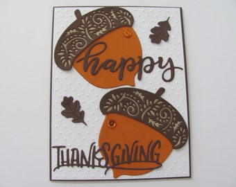 Thanksgiving Cards, Happy Thanksgiving Day Card, Fall Acorn Card, Thanksgiving Card, Happy Thanksgiving Card, Embossed Cards, Acorn Cards