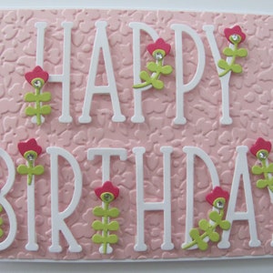 Happy Birthday Card, Handmade Birthday Card, Birthday Card, Greeting Card, Birthday Flower Card, Flower Birthday Card, Embossed Card, Pink